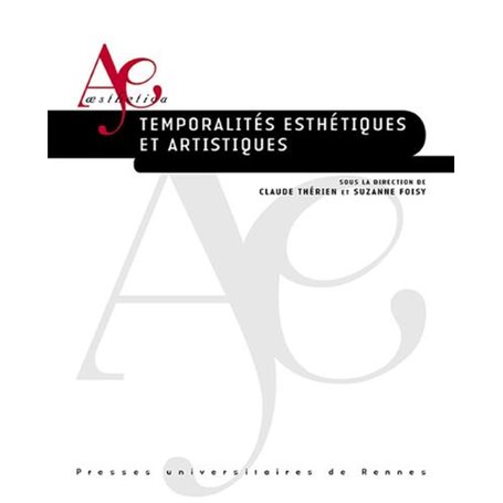 Temporalités esthétiques et artistiques