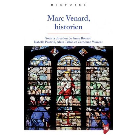 Marc Venard, historien