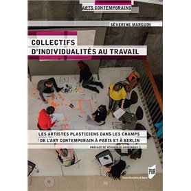 Collectifs d'individualités au travail