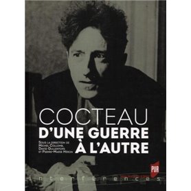 Cocteau d'une guerre à l'autre