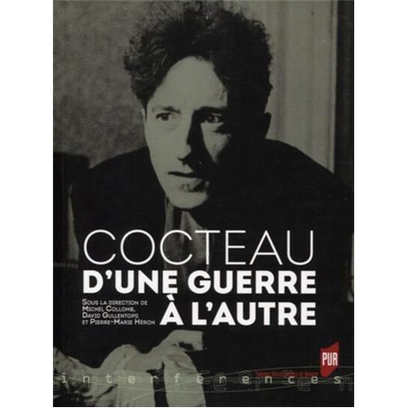 Cocteau d'une guerre à l'autre