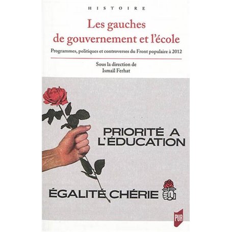 Les gauches de gouvernement et l'école