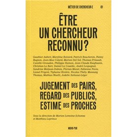 Être un chercheur reconnu ?