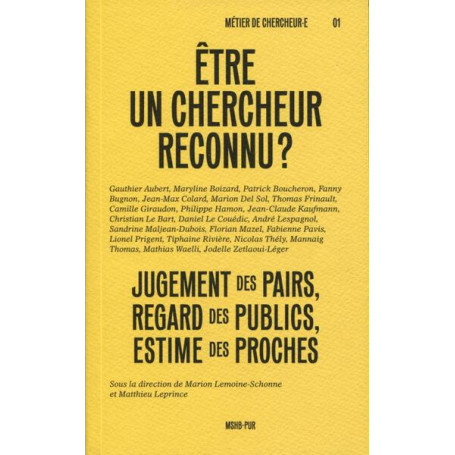 Être un chercheur reconnu ?