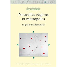 Nouvelles régions et métropoles