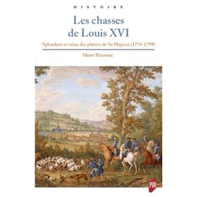 Les chasses de Louis XVI