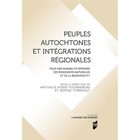 Peuples autochtones et intégrations régionales