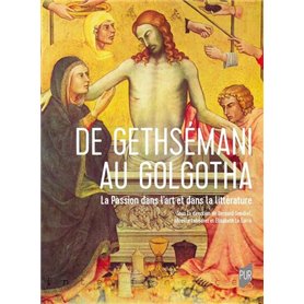 De Gethsemani au Golgotha