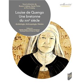 Louise de Quengo. Une bretonne du XVIIe siècle