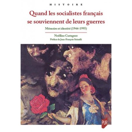 Quand les socialistes français se souviennent de leurs guerres