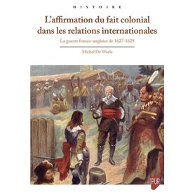 L'affirmation du fait colonial dans les relations internationales