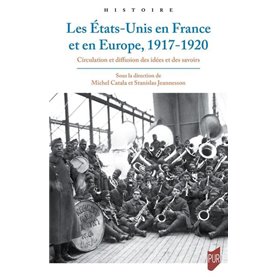 Les États-Unis en France et en Europe, 1917-1920