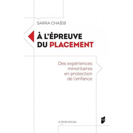 A l'épreuve du placement