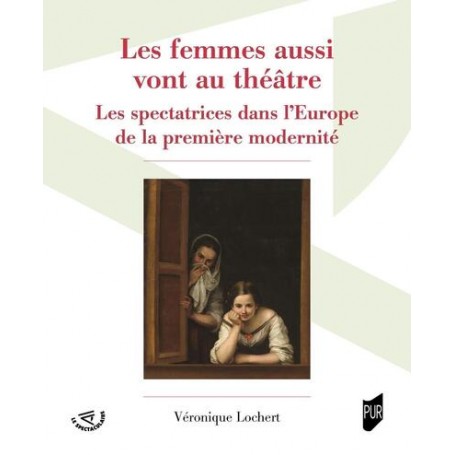 «Les femmes aussi vont au théâtre»