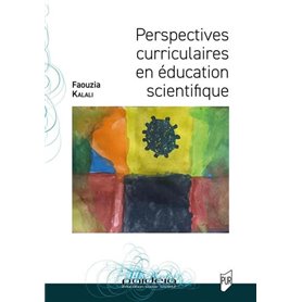 Perspectives curriculaires en éducation scientifique