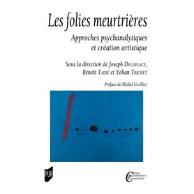 Les folies meurtrières