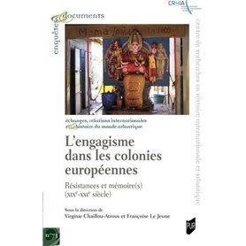 L'engagisme dans les colonies européennes