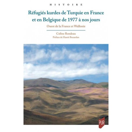 Réfugiés kurdes de Turquie en France et en Belgique de 1977 à nos jours