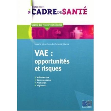 VAE: opportunités et risques