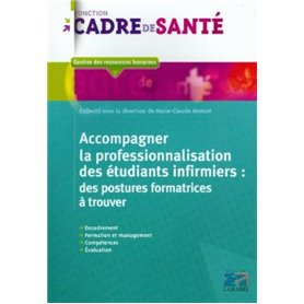 Accompagner la professionnalisation des étudiants infirmiers