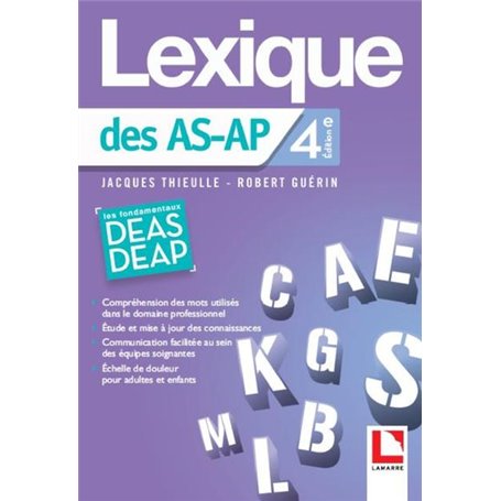 Lexique des aides-soignants et des auxiliaires de puériculture