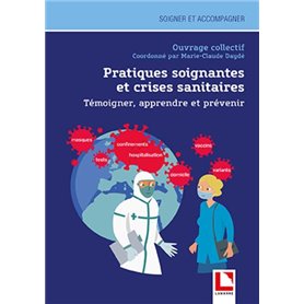 Pratiques soignantes et crises sanitaires