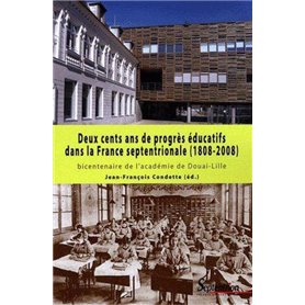 Deux cents ans de progrès éducatifs dans la France septentrionale (1808-2008)