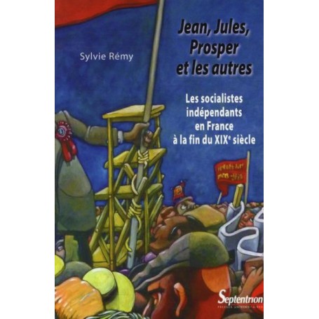 Jean, Jules, Prosper et les autres