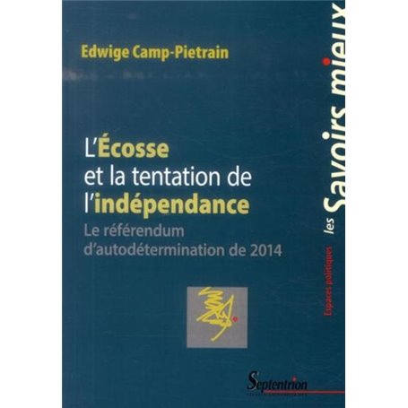 L''Écosse et la tentation de l''indépendance