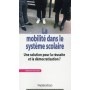 La mobilité dans le système scolaire