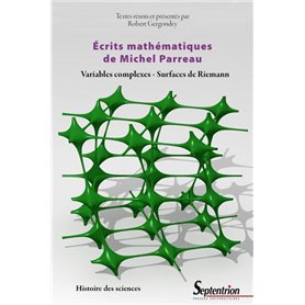 Écrits mathématiques de Michel Parreau