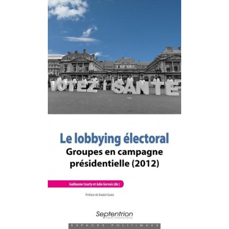 Le lobbying électoral