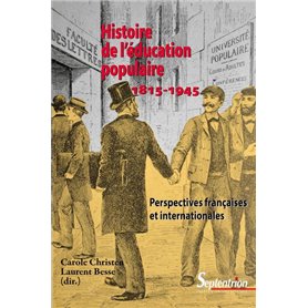 HISTOIRE DE L EDUCATION POPULAIRE, 1815-1945