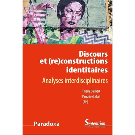 Discours et (re)constructions des identités