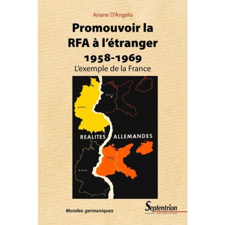 Promouvoir la RFA à l'étranger 1958-1969