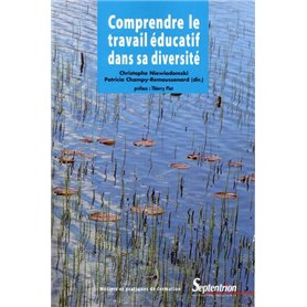 Comprendre le travail éducatif dans sa diversité