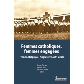 Femmes catholiques, femmes engagées