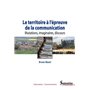 Le territoire à l'épreuve de la communication