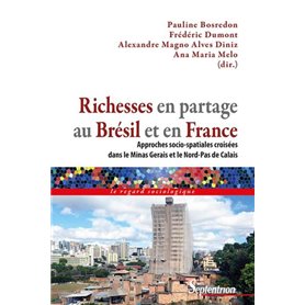 Richesses en partage au Brésil et en France