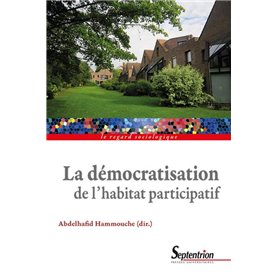 La démocratisation de l'habitat participatif