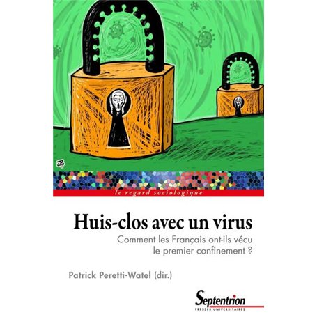 Huis-clos avec un virus