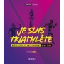 Je suis triathlète