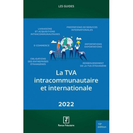 La TVA intracommunautaire et internationale 2022