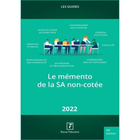 Le mémento de la SA non cotée 2022