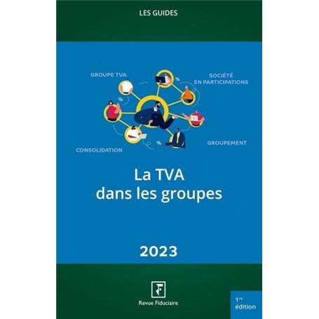 La TVA dans les groupes 2023