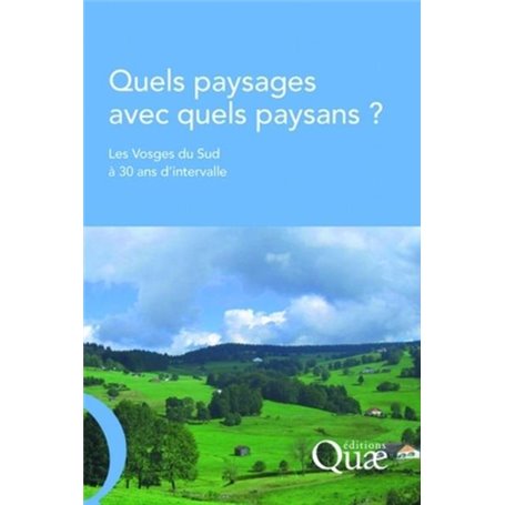 Quels paysages avec quels paysans ?