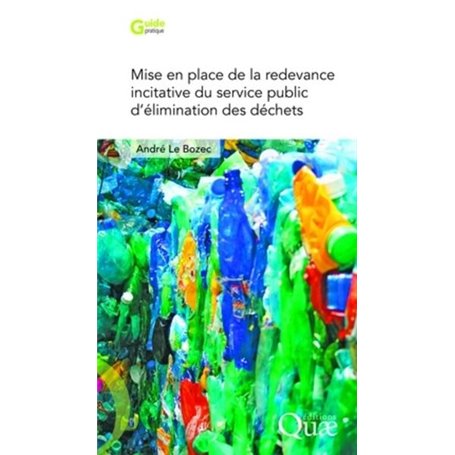 Mise en place de la redevance incitative du service public d'élimination des déchets