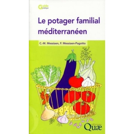 Le potager familial méditerranéen