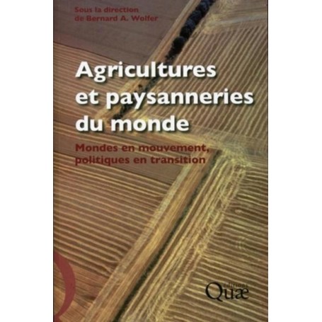 Agriculture et paysannerie du monde