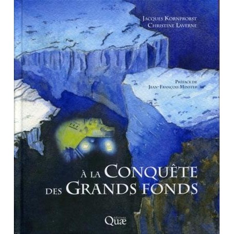 A la conquête des grands fonds